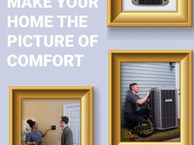 Make Your Home The Picture of Comfort Make Your Home The Picture of Comfort